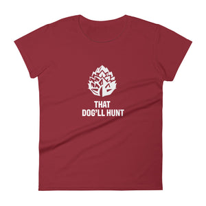 That Dog'll Hunt Short Sleeve Tee