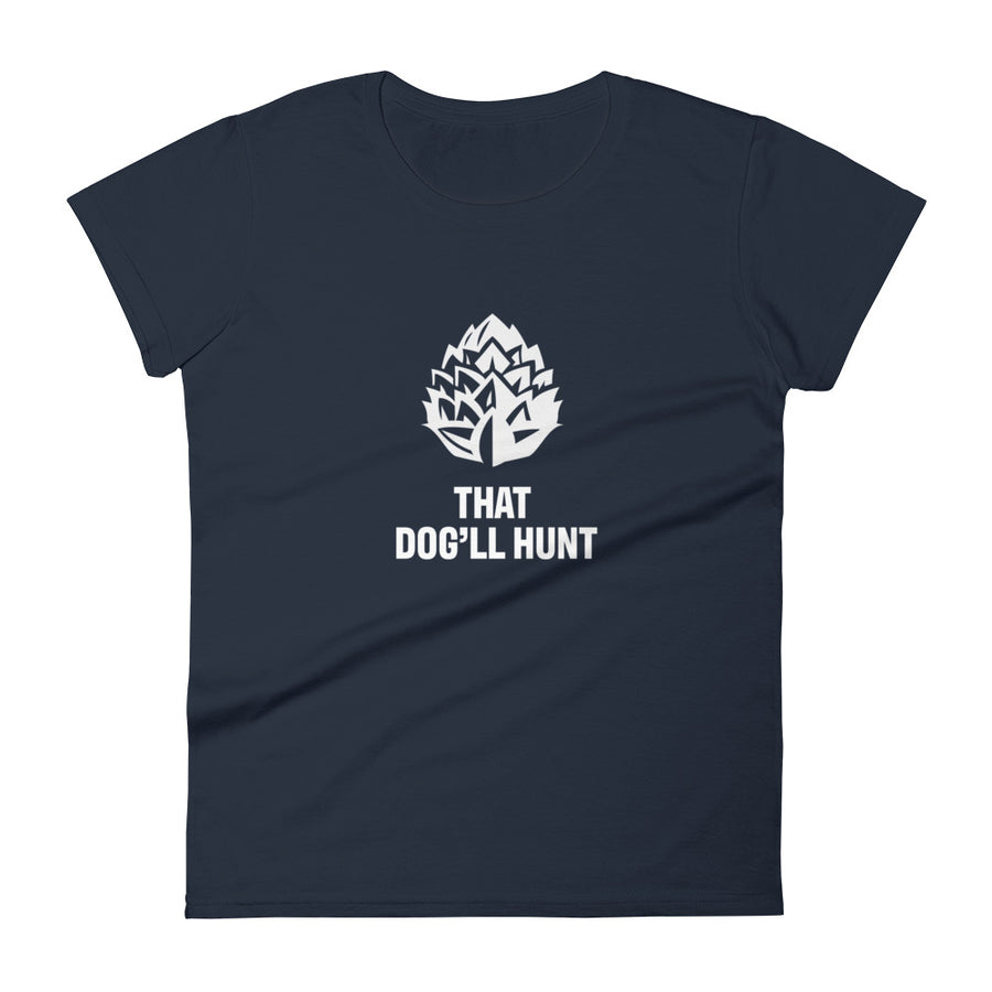 That Dog'll Hunt Short Sleeve Tee