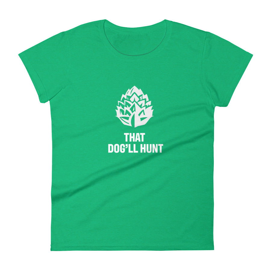 That Dog'll Hunt Short Sleeve Tee