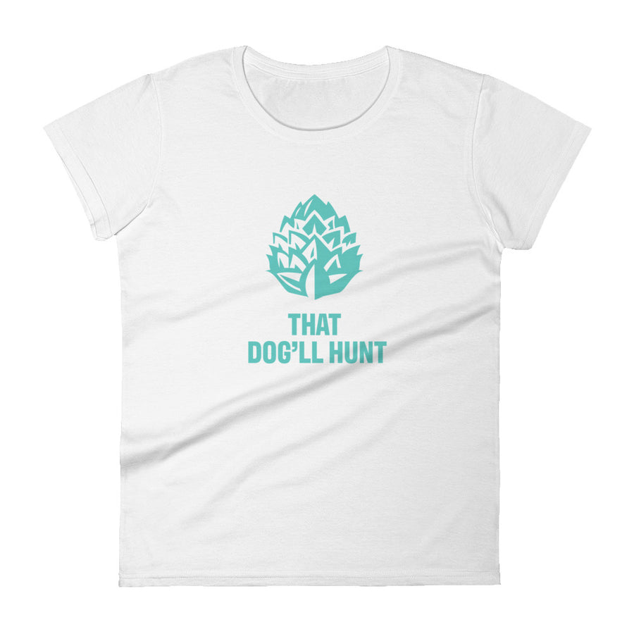 That Dog'll Hunt Short Sleeve Tee